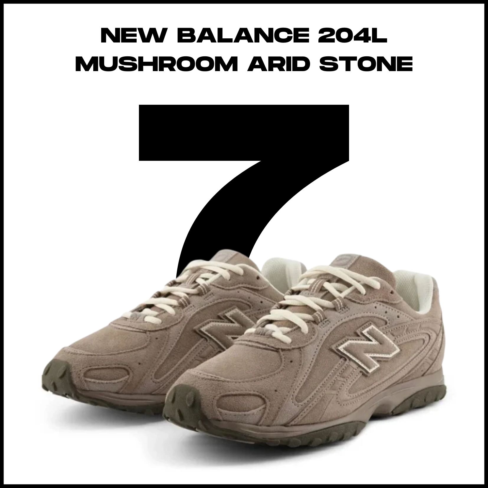 7. místo - New Balance 204L Mushroom Arid Stone